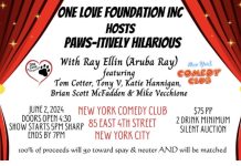 One Love Foundation Inc. “Paws-itively Hilarious” Fundraiser